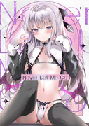 【C100新刊】「Never Let Me Go」セット限定本