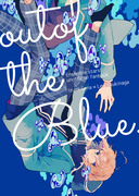 【web再録】out of the Blue.【いずレオ】