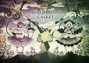 AUTOMATON:CASKET