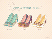 VOCALOID＊High heels