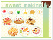 :sweet making: