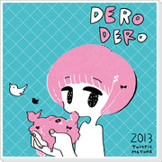 【2013】DERODERO【twitpic】