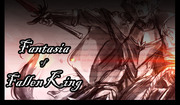 【PFFK】Fantasia of Fallen King