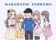 KARAMATSU FLOWERS!