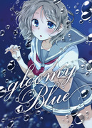 【僕ラブ14新刊】gloomy Blue