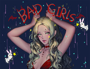 BAD GIRLS