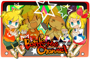 【鏡音リン】Battle the Channel【鏡音レン】