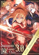 『SAKIYAMAMA GRAND ORDER 3.0』予約開始