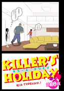 「KILLER'S HOLIDAY」10夜前半