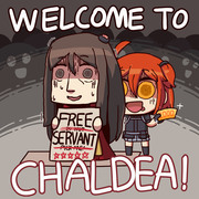 WELCOME TO CHALDEA!