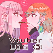 Vtuber FA LOG③