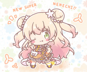 NEW SUPER NENECHI！！