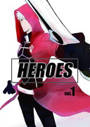 〈HEROES〉 vol.1　前編　サンプル