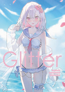 【C102お品書き】 Glitter 【通販予約も始まってます】