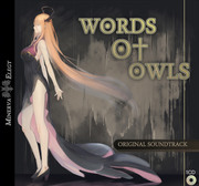 【PFNW音楽】Words of Owls