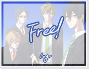 【Free!】♪