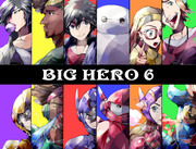 BIG HERO 6