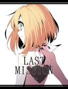 LAST MISSION -1-