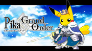 - Pikachu Grand Order -