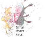 【web公開】LITTLE HEART RIFLE