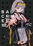 BAD CRACKER= 【C95新刊】