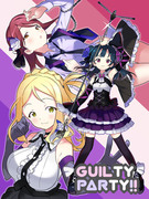 GUILTY PARTY!! ギルパ